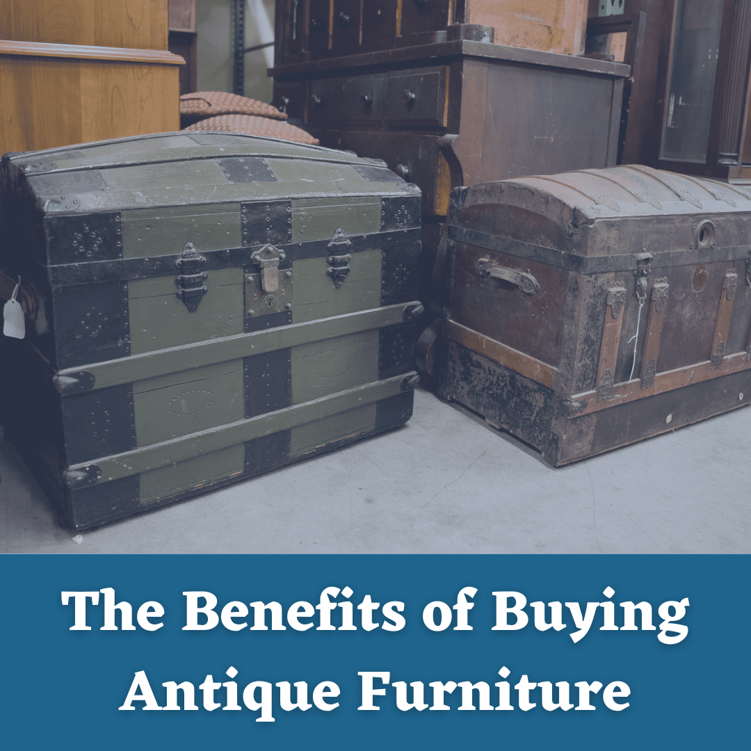 The Benefits of Buying Antique Furniture | Pender's Antiques